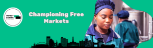 CHAMPIONING FREE MARKETS